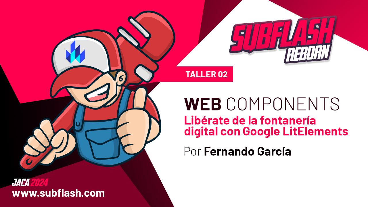 Web Components: libérate de la fontanería digital con Google LitElements